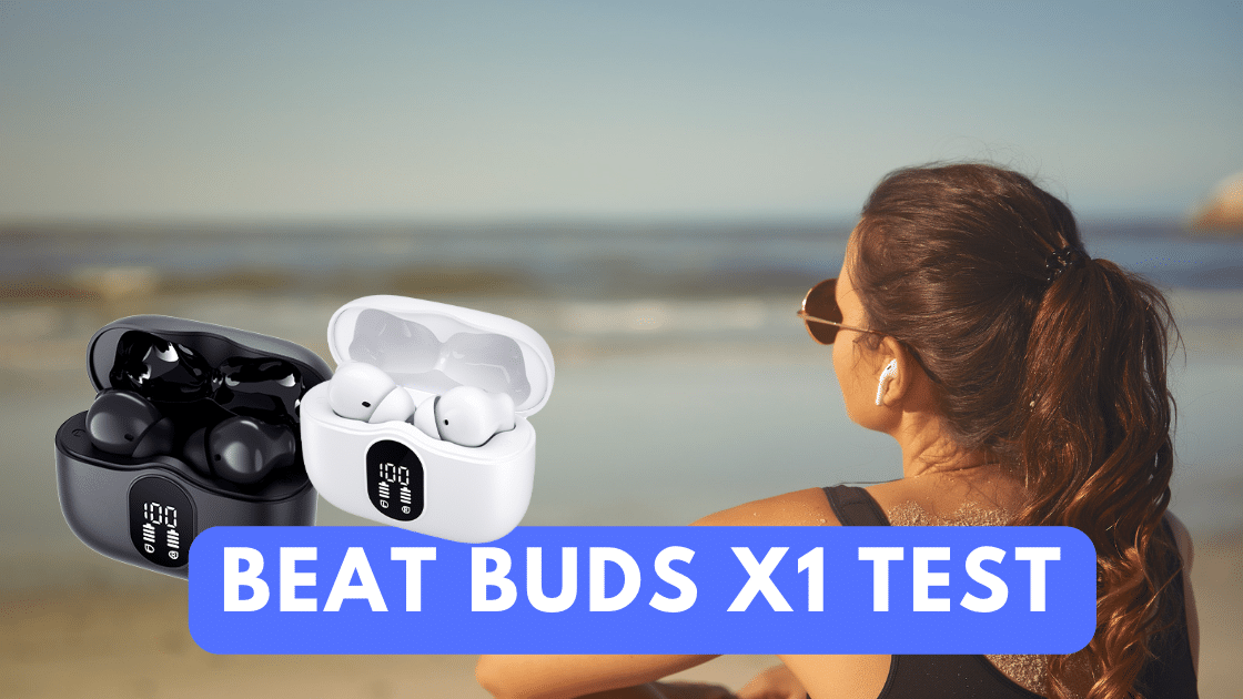 BEAT BUDS X1 TEST